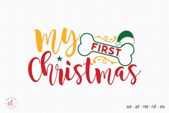 My First Christmas, Dog Christmas SVG Review