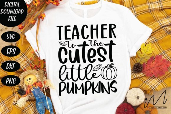 Teacher to the Cutest Little Pumpkins