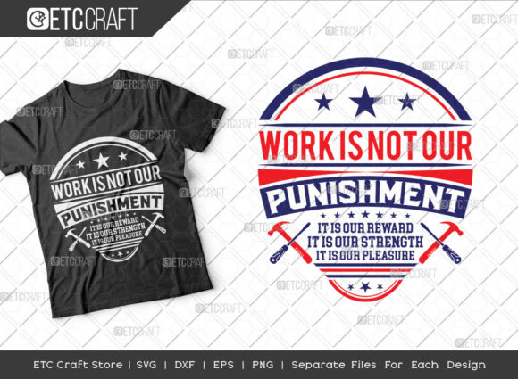 Work Is Not Our Punishment SVG Review